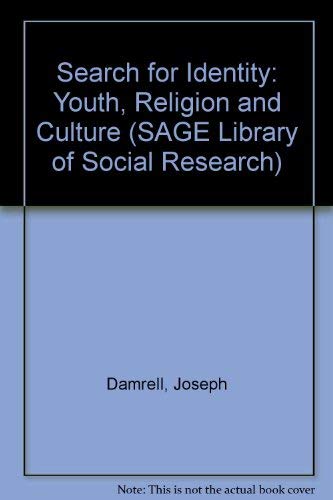 Search for Identity: Youth, Religion and Culture (SAGE Library of Social Research),Used