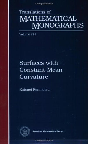 Surfaces With Constant Mean Curvature (Translations Of Mathematical Monographs),Used
