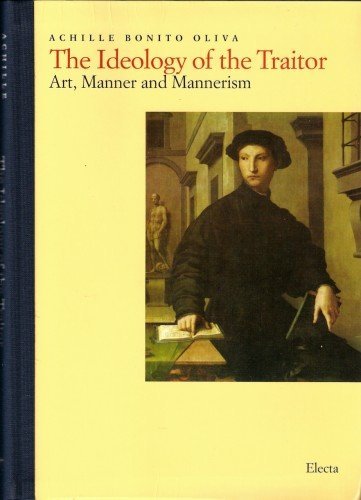 The Ideology of the Traitor: Art, Manner and Mannerism,Used