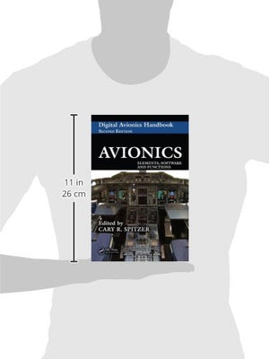 Avionics: Elements, Software And Functions (The Avionics Handbook, Second Edition),New