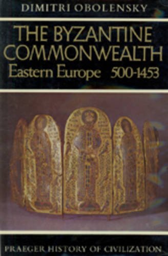 The Byzantine Commonwealth: Eastern Europe, 5001453,New