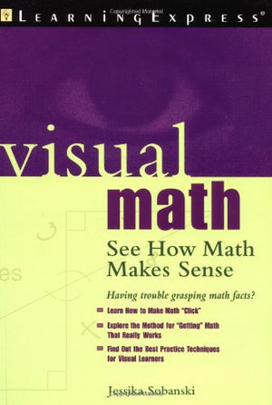 Visual Math: See How Math Makes Sense,Used