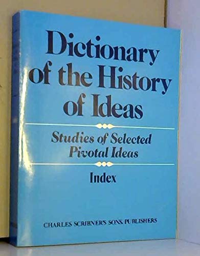 Dictionary of the History of Ideas  Index,Used