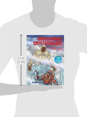 The Unbelievable Cryptozoology Coloring Book (Dover Fantasy Coloring Books),Used