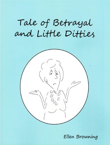 Tale of Betrayal and Little Ditties,Used