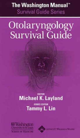 The Washington Manual Otolaryngology Survival Guide (The Washington Manual Survival Guide Series),Used
