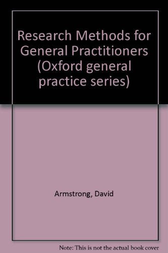 Research Methods for General Practitioners (Oxford General Practice Series),Used