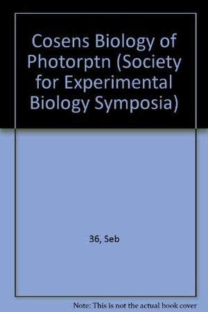 Cosens Biology of Photorptn (Society for Experimental Biology Symposia),Used