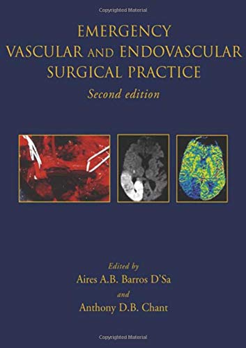 Emergency Vascular and Endovascular Surgical Practice,Used