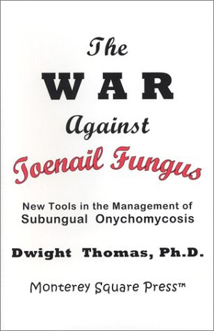 The War Against Toenail Fungus,Used