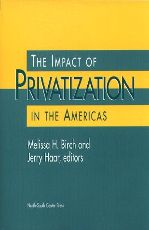 The Impact of Privatization in Americas,Used