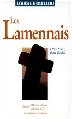 Les Lamennais  Deux frres, deux destins,Used