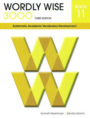 Wordly Wise 3000 Book 11: Systematic Academic Vocabulary Development,Used
