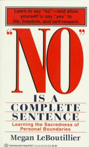 No Is A Complete Sentence,New