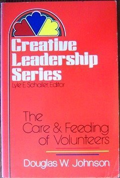 The Care and Feeding of Volunteers,Used