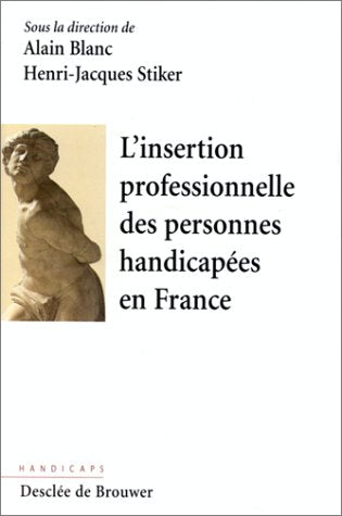 L'insertion professionnelle des personnes handicapes en France (DDB.CHRISTIANIS),Used