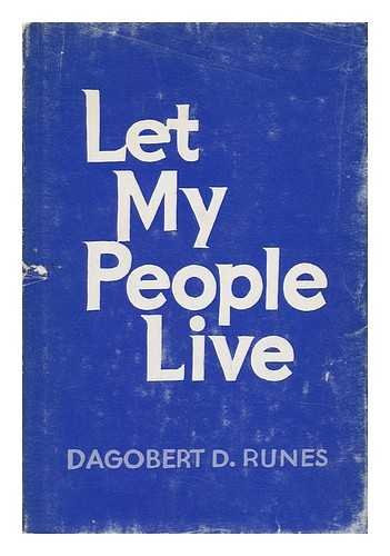 Let my people live!: An indictment,Used
