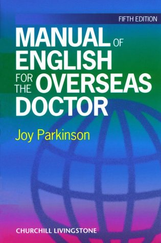 Manual of English for the Overseas Doctor,Used