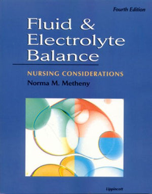 Fluid & Electrolyte Balance: Nursing Considerations,Used