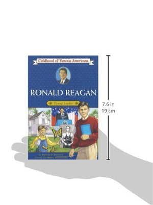 Ronald Reagan: Young Leader (Childhood of Famous Americans),Used