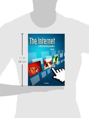 The Internet: A Historical Encyclopedia (3 vol. set),Used