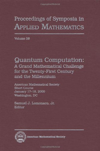 Quantum Computation (Proceedings of Symposia in Applied Mathematics),Used