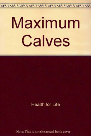 Maximum Calves,Used