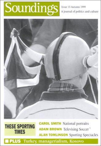 Soundings These Sporting Times: Issue 13 Autumn 1999,Used