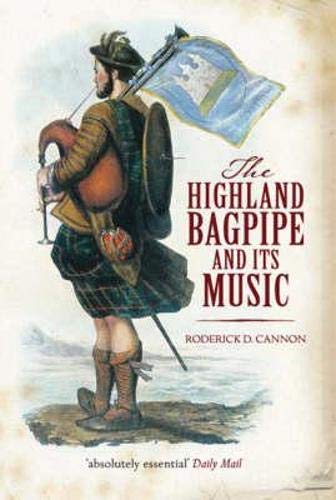 The Highland Bagpipe and Its Music,Used