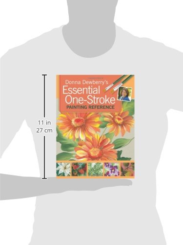 Donna Dewberry'S Essential Onestroke Painting Reference