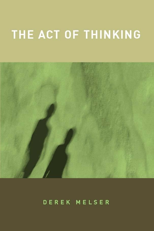 The Act of Thinking (Bradford Book),Used