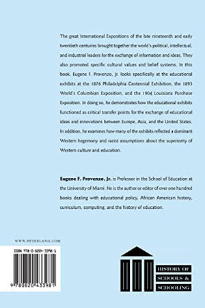 Culture as Curriculum: Education and the International Expositions (18761904) (History of Schools and Schooling),Used