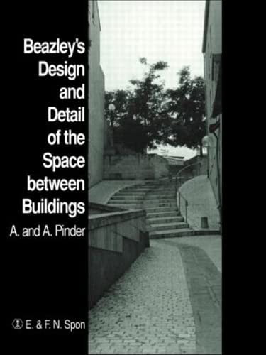Beazley'S Design And Detail Of The Space Between Buildings