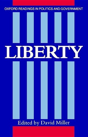 Liberty (Oxford Readings in Politics and Government),Used