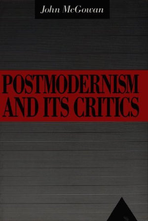 Postmodernism and Its Critics,Used