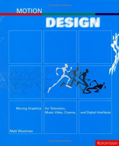 Motion Design: Moving Graphics for Television, Music Video, Cinema, and Digital Interfaces,Used