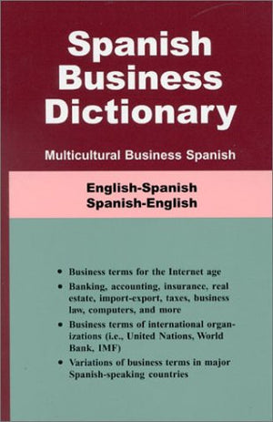 Spanish Business Dictionary: Multicultural Business Spanish (Spanish Edition),Used