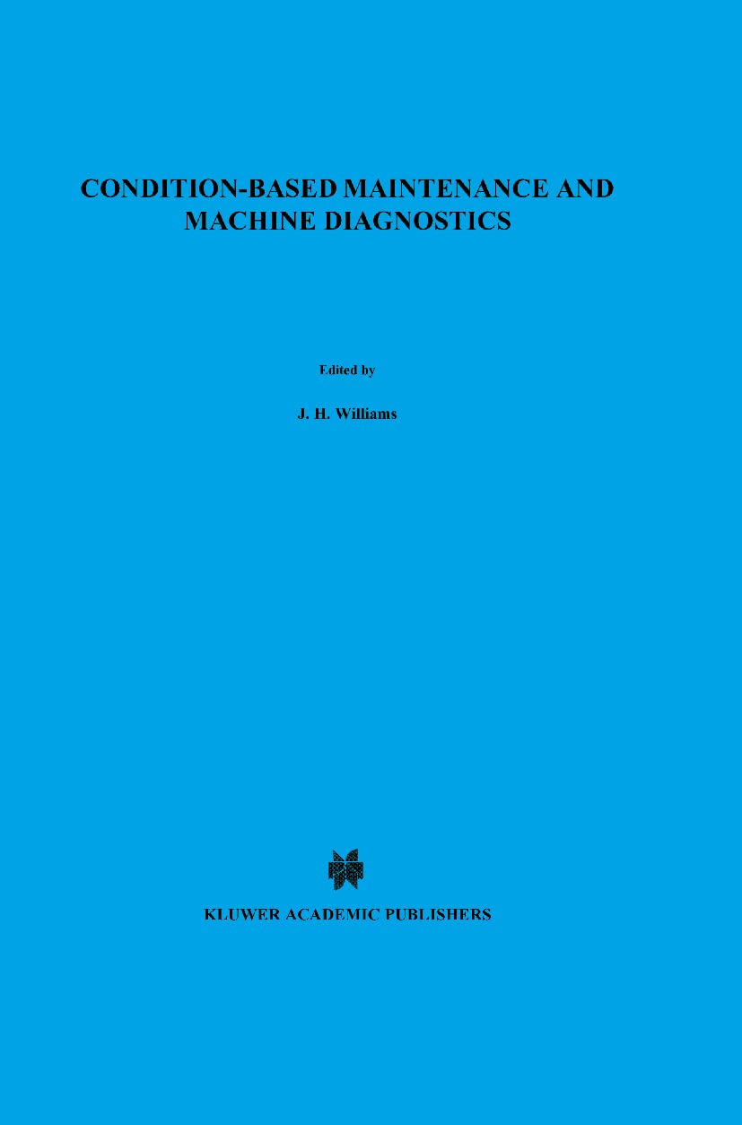 Conditionbased Maintenance and Machine Diagnostics,Used