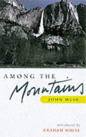 Sacred Summits: John Muirs Greatest Climbs,Used