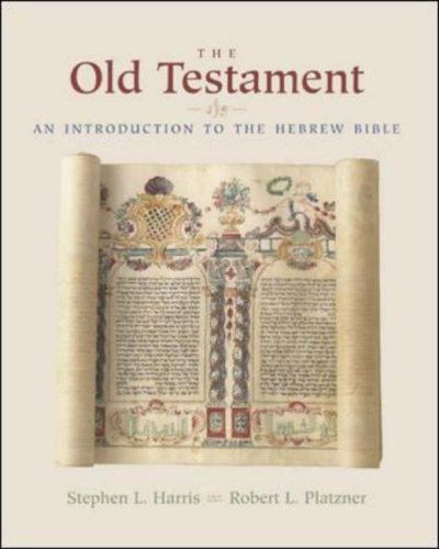 The Old Testament: An Introduction to the Hebrew Bible,New