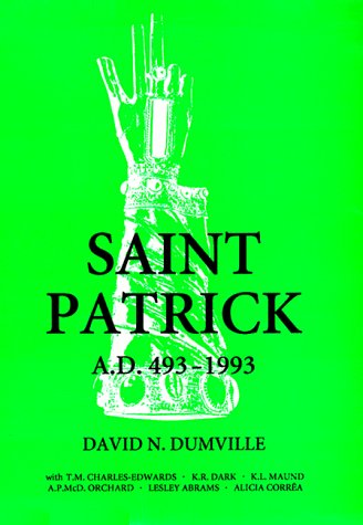 Saint Patrick, A.D. 4931993 (Studies in Celtic History),Used