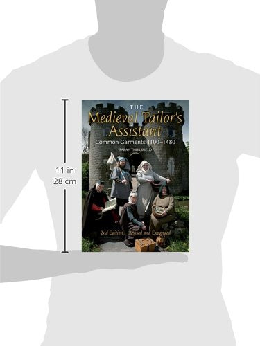 Medieval Tailor's Assistant: Common Garments 11001480 (Revised and Expanded),Used