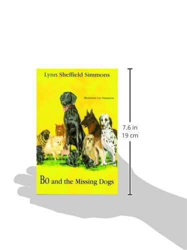 Bo and the Missing Dogs (The Bo Series),Used