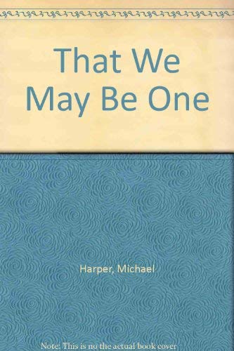 That We May Be One,Used