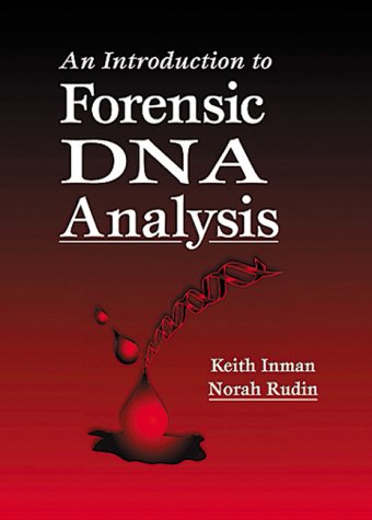 An Introduction to Forensic DNA Analysis, First Edition,Used