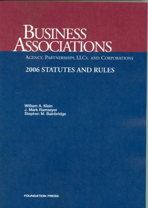 Business Associations: Statutes And Rules; 2006,Used