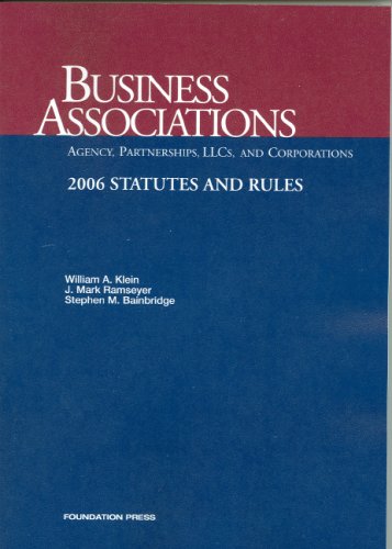 Business Associations: Statutes And Rules; 2006,Used