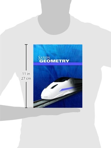Saxon Publishers Saxon Geometry: Student Edition 2009 - Comprehensive Math Curriculum for Students