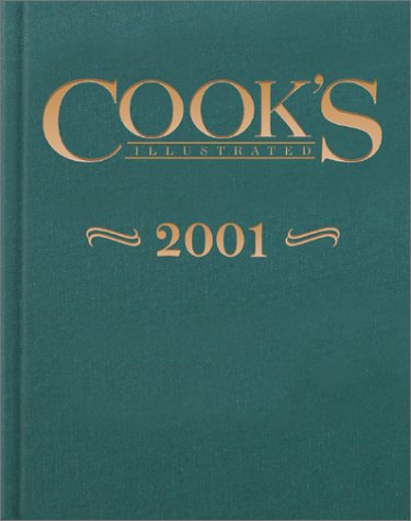 Cook's Illustrated 2001 Annual (Cooks Illustrated Annuals),Used