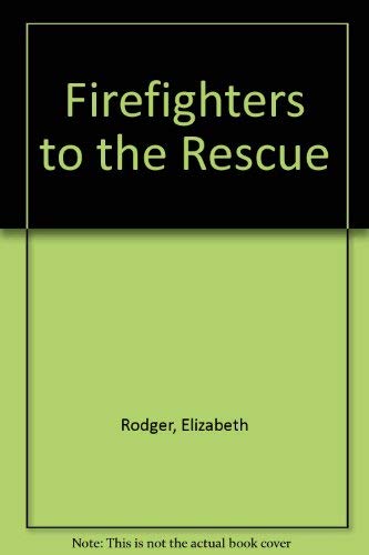 Firefighters to the Rescue,Used